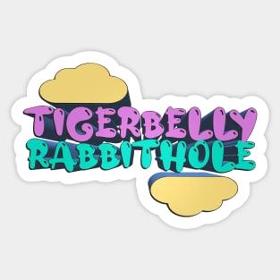 Tigerbelly Rabbithole - Tigerbelly Podcast Fan Art Sticker